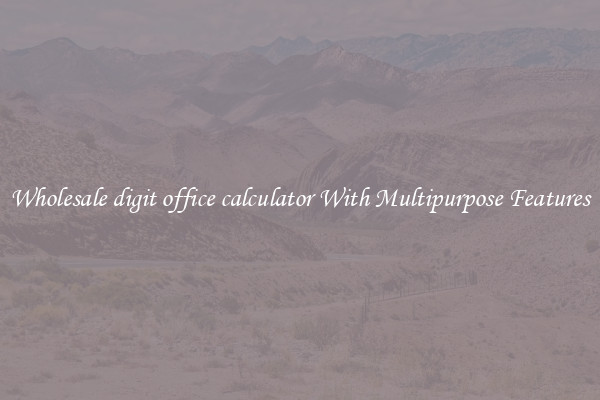 Wholesale digit office calculator With Multipurpose Features
