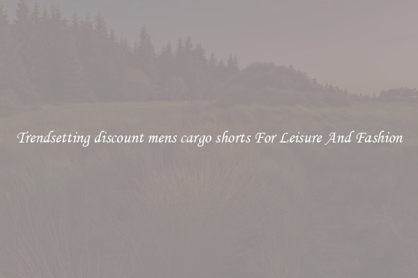 Trendsetting discount mens cargo shorts For Leisure And Fashion