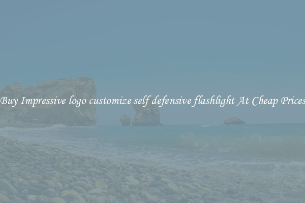 Buy Impressive logo customize self defensive flashlight At Cheap Prices