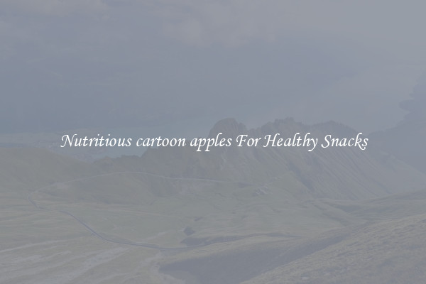 Nutritious cartoon apples For Healthy Snacks